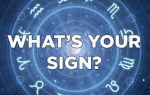 What?s Your Horoscope For The Week Of November 9?